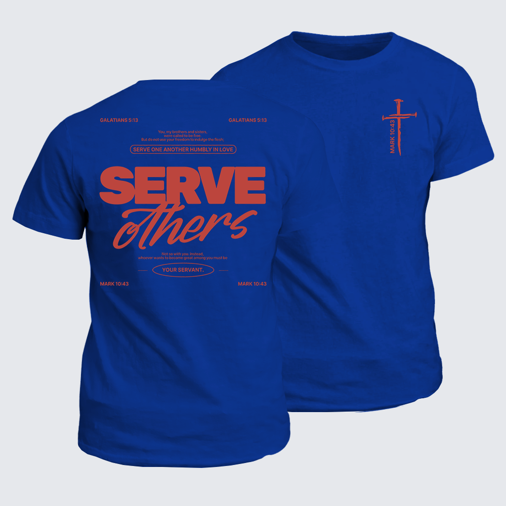 Serve Others Jesus God Christian Cotton T-Shirt