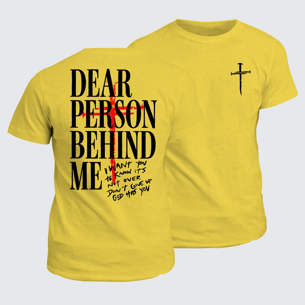 Dear Person Behind Me Jesus God Christian Cotton T-Shirt