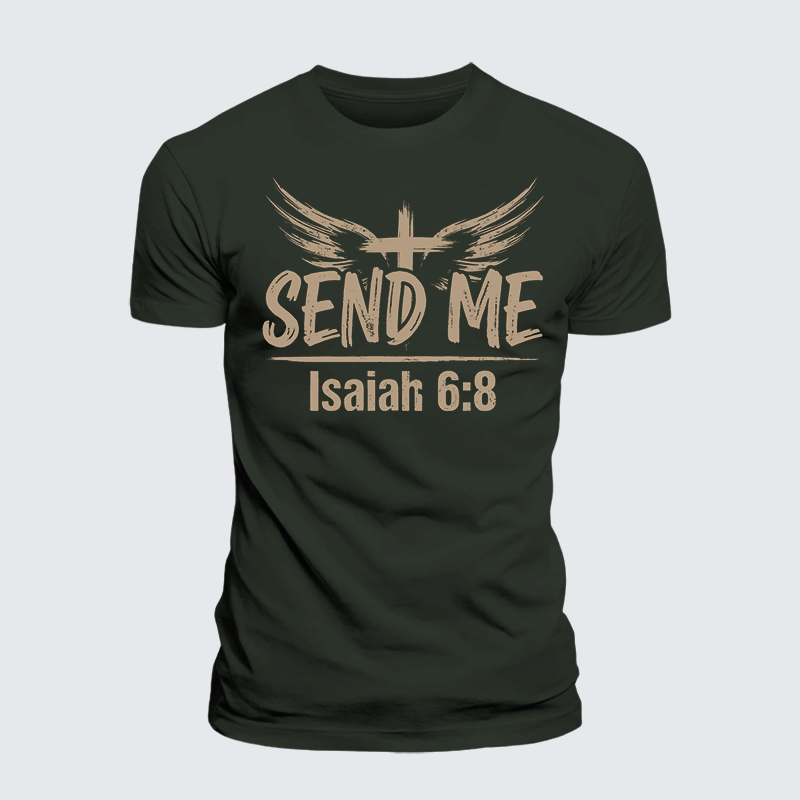 Isaiah 6:8 - SEND ME Jesus God Christian Premium Mercerized Cotton Tee