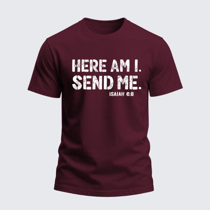 Heavyweight Cotton Tee - Here Am I. Send Me. Isaiah 6:8