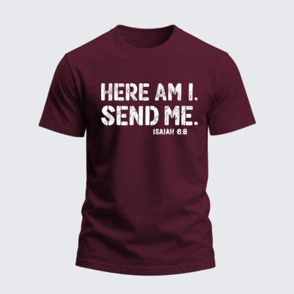 Heavyweight Cotton Tee - Here Am I. Send Me. Isaiah 6:8