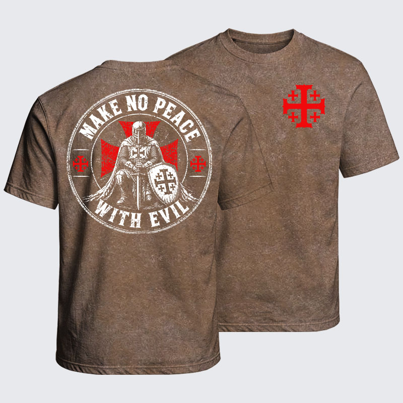 Washed T-Shirt - Make No Peace With Evil