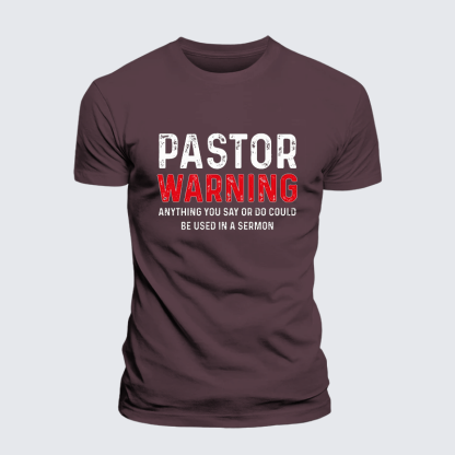 Pastor Warning Anything You Say or Do Could Be Used in a Sermon Jesus God Christian Premium Mercerized Cotton Tee