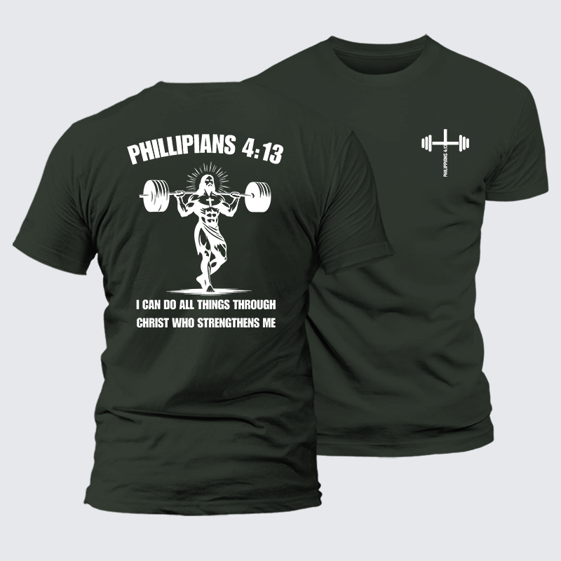 Philippians 4:13 I Can Do All Things Through Christ Who Strengthens Me Jesus God Christian Premium Mercerized Cotton Tee