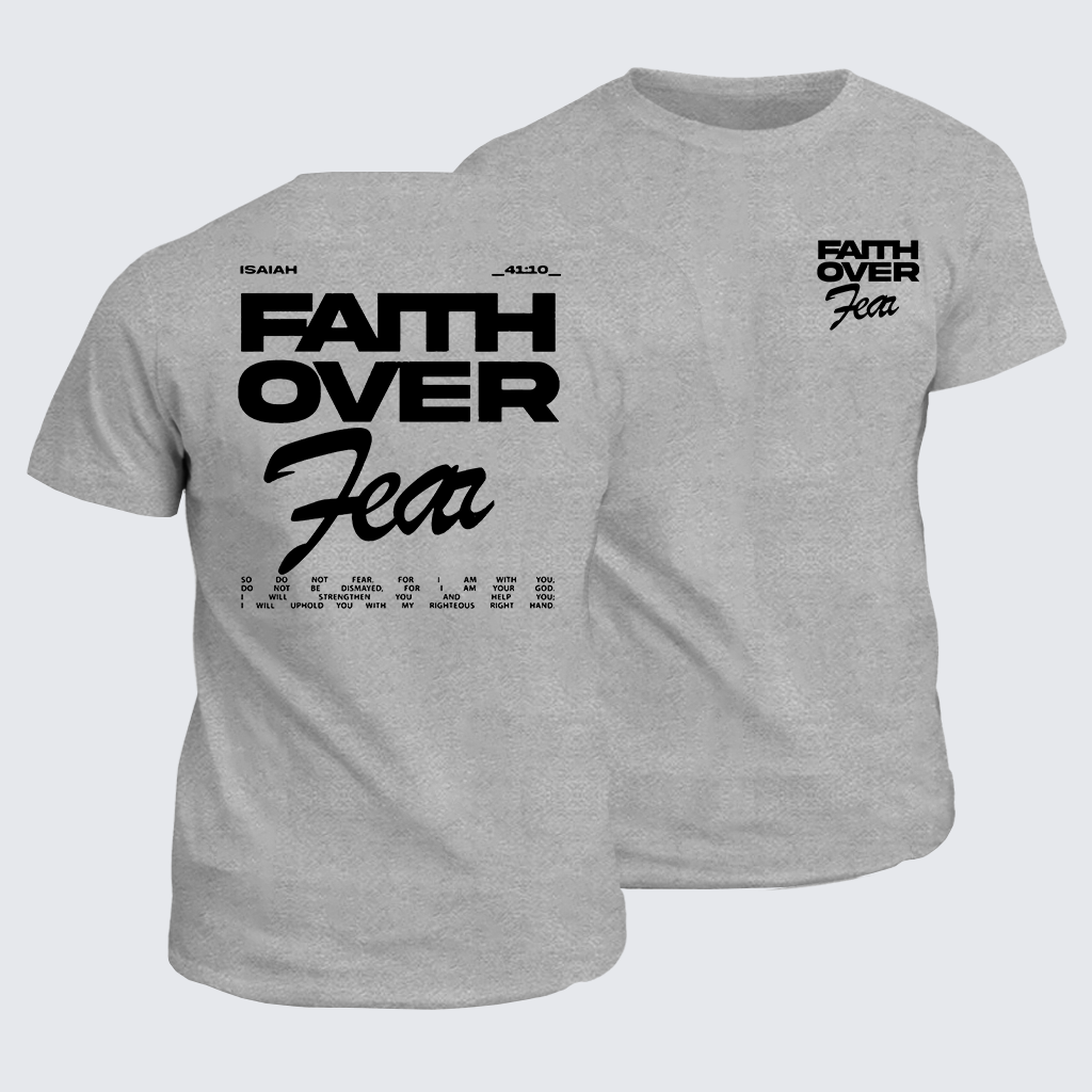 Faith Over Fear Jesus God Christian Cotton T-Shirt