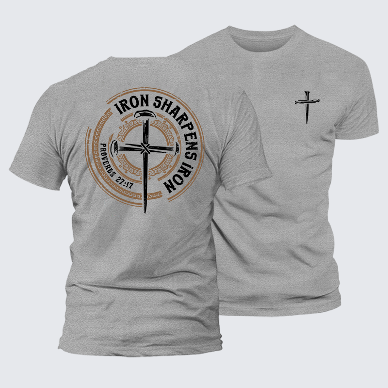 Iron Sharpens Iron - Proverbs 27:17 Jesus God Christian Cotton T-Shirt