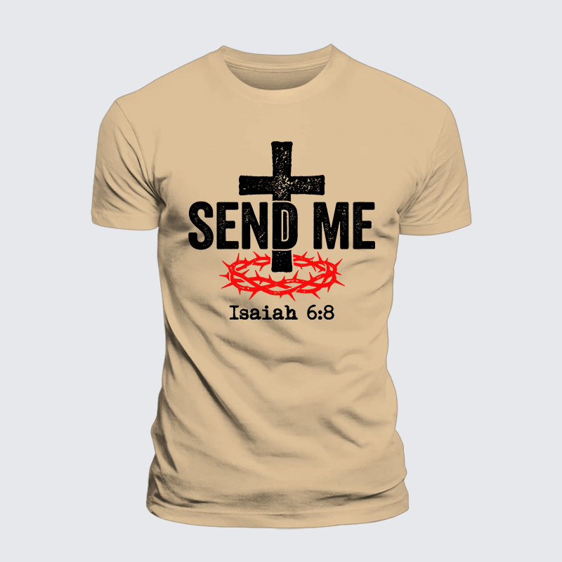 Isaiah 6:8 - SEND ME Jesus God Christian Premium Mercerized Cotton Tee