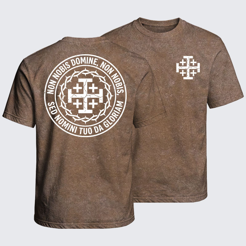 Washed T-Shirt - Non Nobis Domine, Non Nobis, Sed Nomini Tuo Da Gloriam
