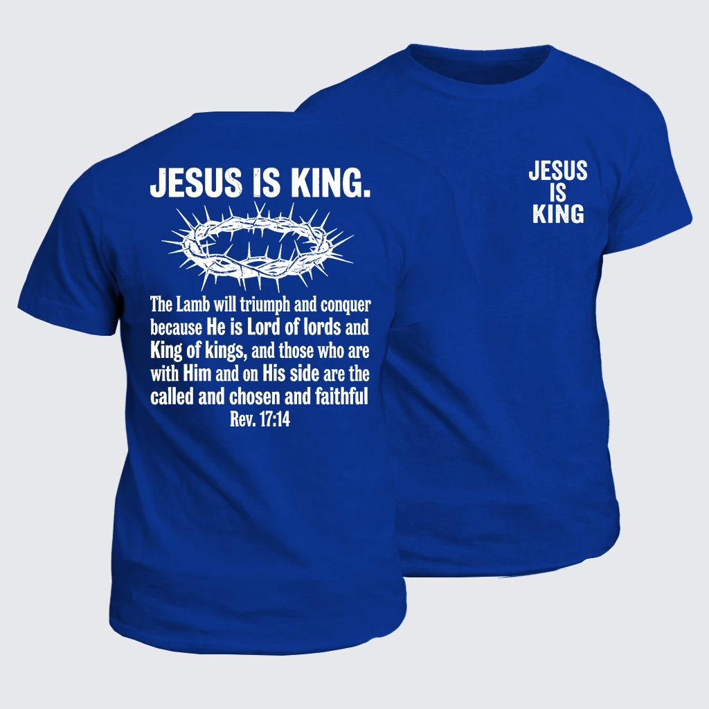 Jesus is King Jesus God Christian Cotton T-Shirt