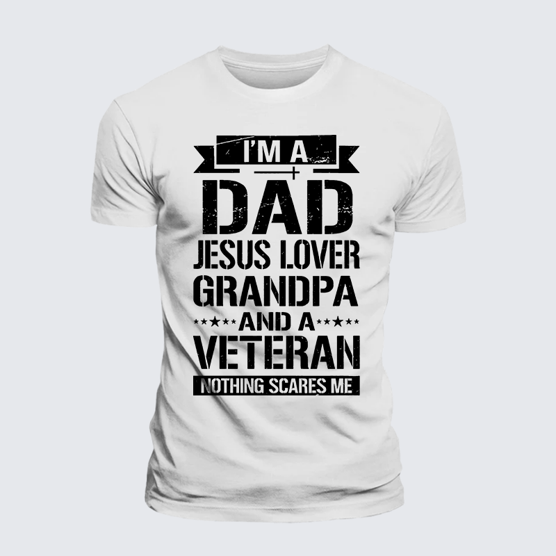 I'm A Dad-Jesus Lover-Grandpa-Veteran Jesus God Christian Premium Mercerized Cotton Tee