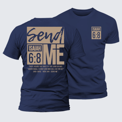 Send Me  Jesus God Christian Premium Mercerized Cotton Tee