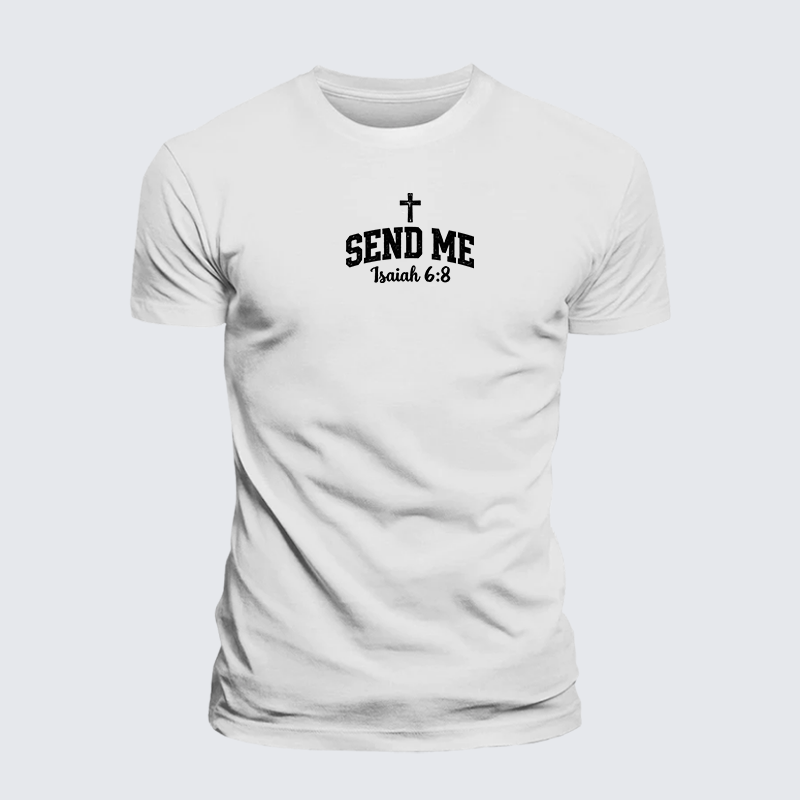 Isaiah 6:8 - SEND ME Jesus God Christian Premium Mercerized Cotton Tee