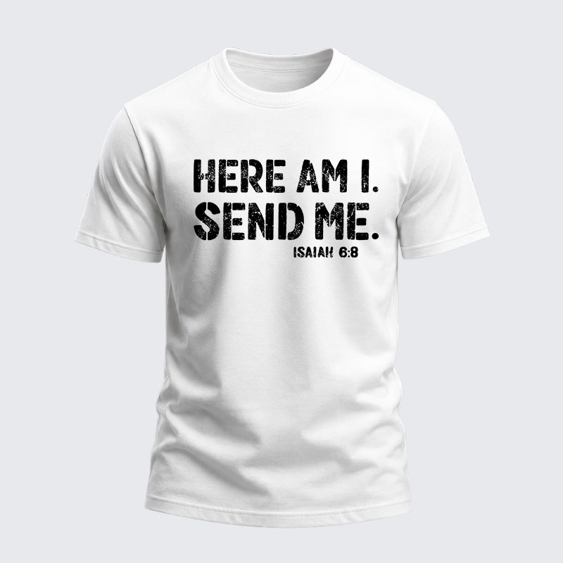 Heavyweight Cotton Tee - Here Am I. Send Me. Isaiah 6:8