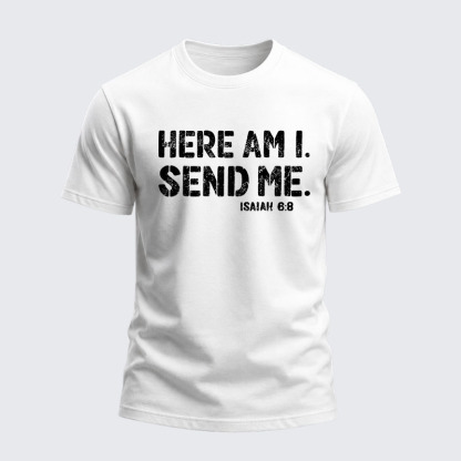 Heavyweight Cotton Tee - Here Am I. Send Me. Isaiah 6:8