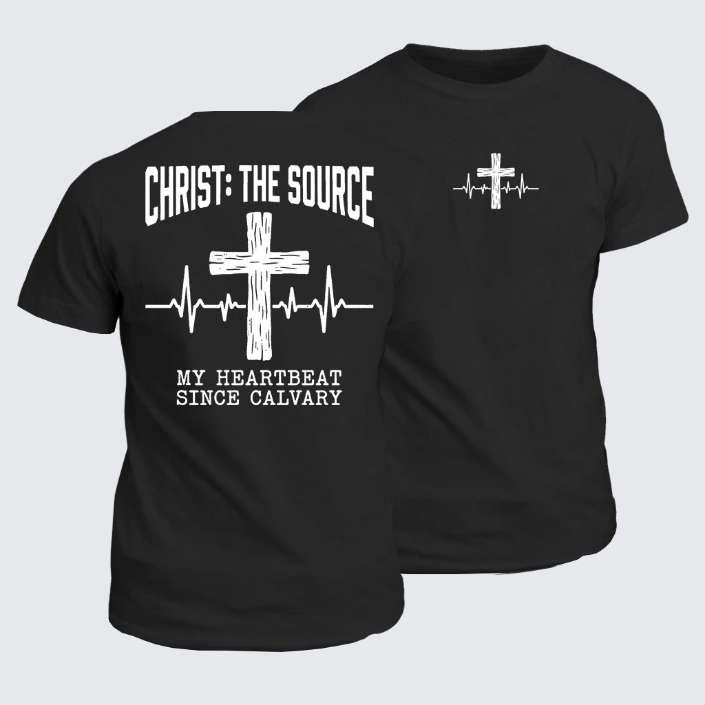 Classic Cotton Tee -  My Heart Beat Since Calvary