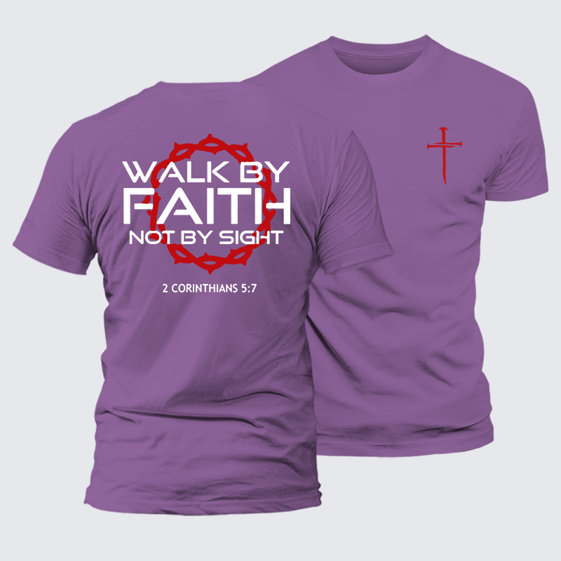 Walk By Faith Not By Sight 2 Corinthians 5:7 Cross Jesus God Christian Premium Mercerized Cotton Tee
