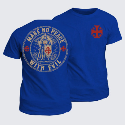Classic Cotton Tee - Make No Peace with Evil Knight Templar Jerusalem Cross