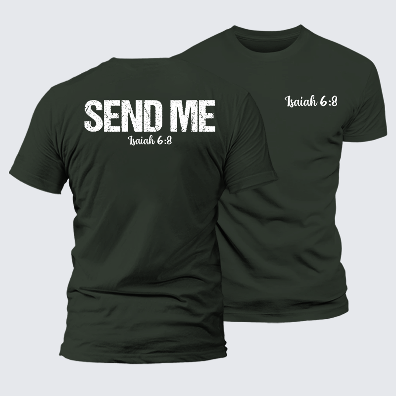Isaiah 6:8 - SEND ME Jesus God Christian Premium Mercerized Cotton Tee