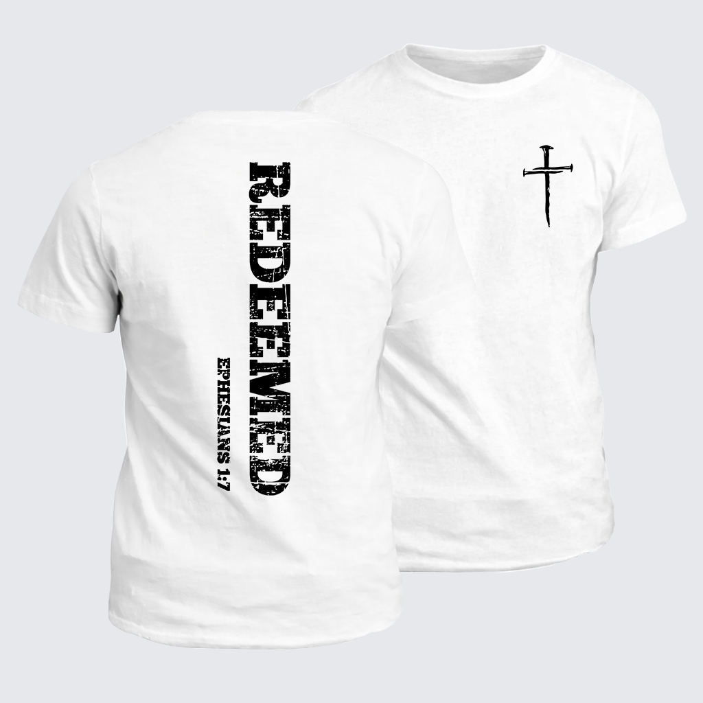  Redeemed Ephesians 1:7 Jesus God Christian Cotton T-Shirt