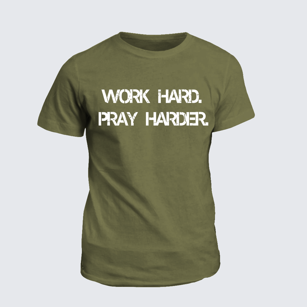 Work Hard Pray Harder Jesus God Christian Cotton T-Shirt