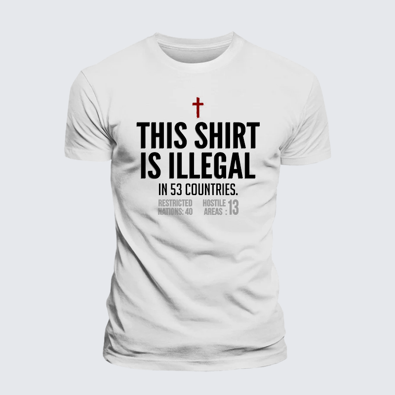 This Shirt is Illegal Jesus God Christian Premium Mercerized Cotton Tee