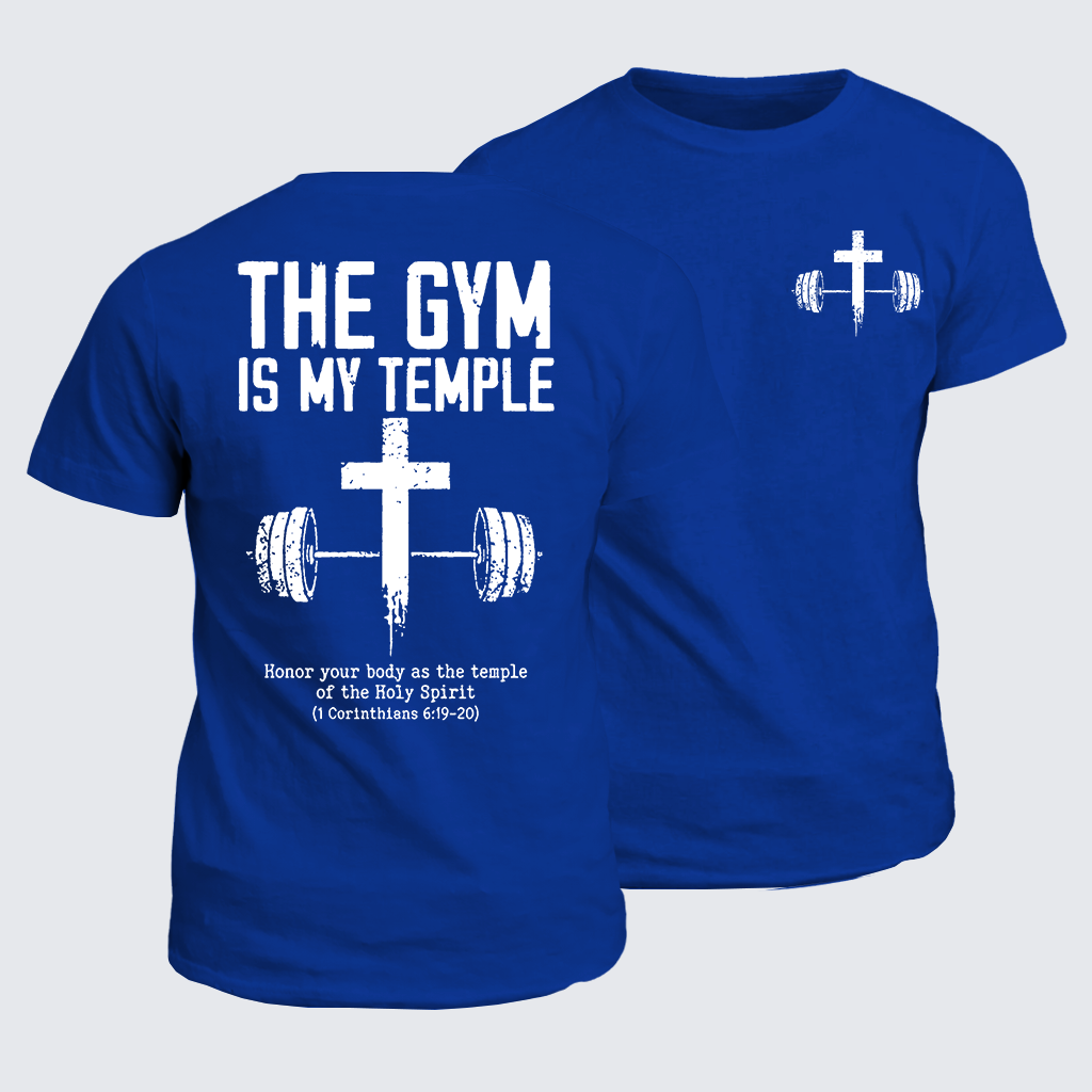 The Gym Is My Temple Jesus God Christian Cotton T-Shirt