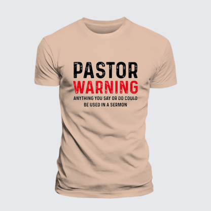 Pastor Warning Anything You Say or Do Could Be Used in a Sermon Jesus God Christian Premium Mercerized Cotton Tee