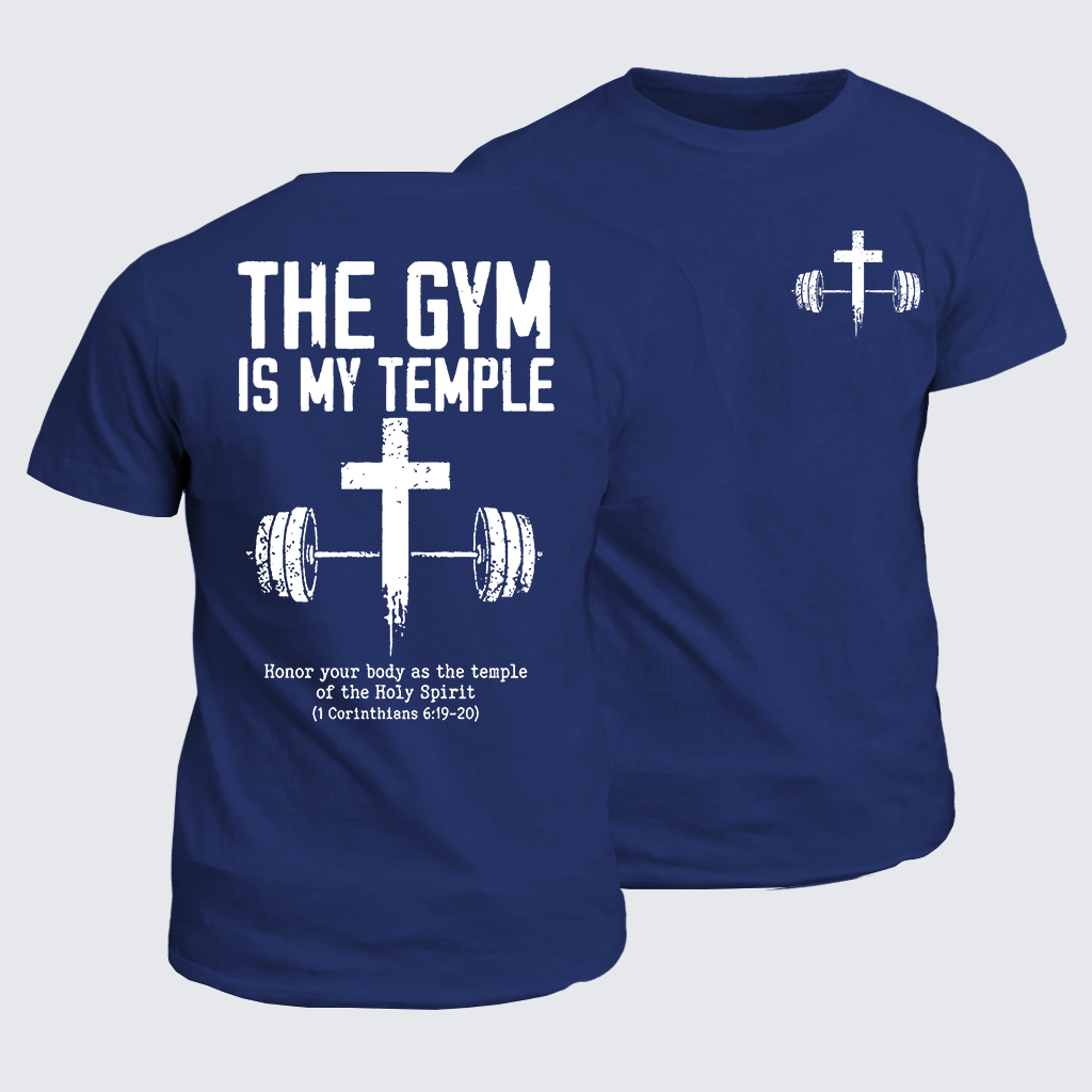 The Gym Is My Temple Jesus God Christian Cotton T-Shirt