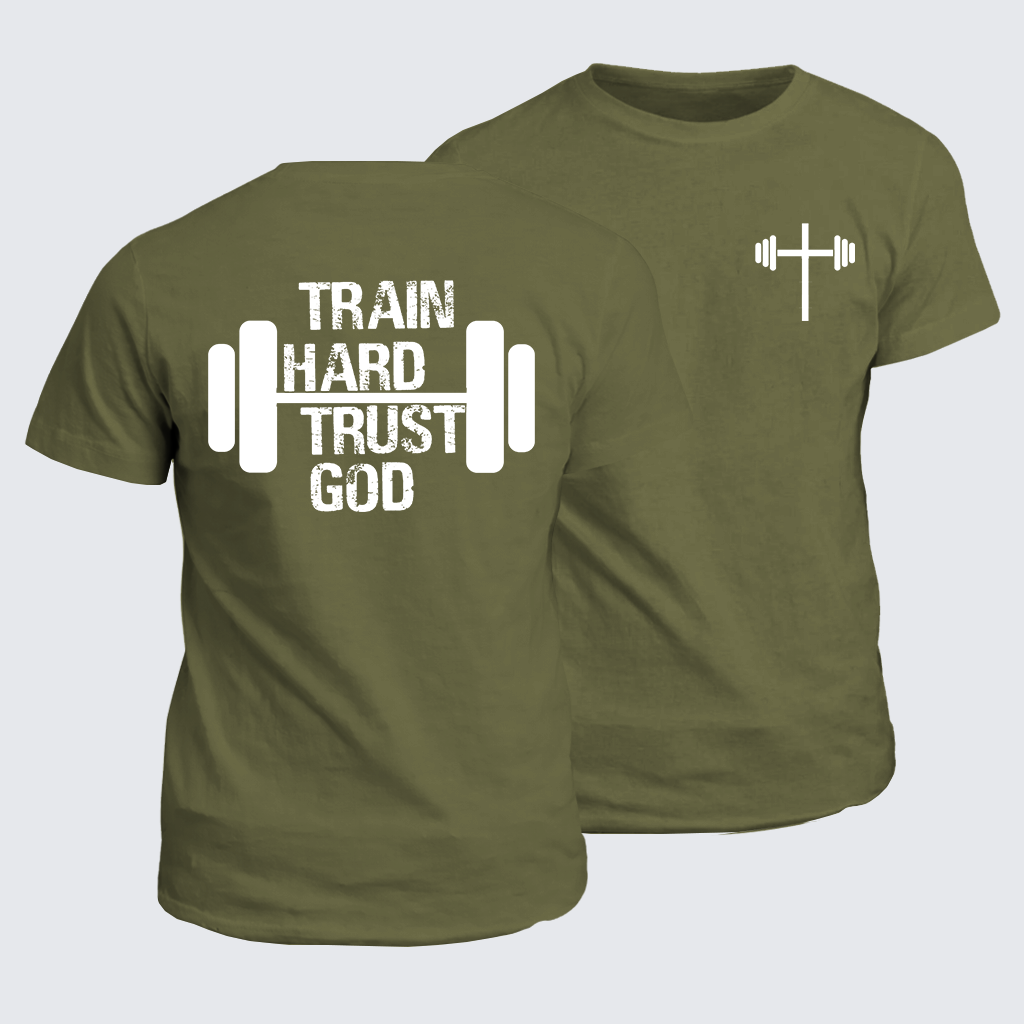 Train Hard Trust God Jesus God Christian Cotton T-Shirt