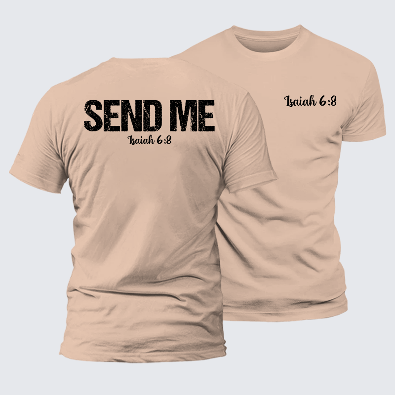 Isaiah 6:8 - SEND ME Jesus God Christian Premium Mercerized Cotton Tee