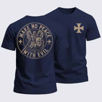 Heavyweight Cotton Tee - Make No Peace With Evil