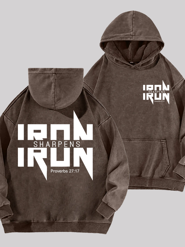 IRON SHARPENS IRON Proverbs 27:17  Jesus God Christian Washed Hoodie