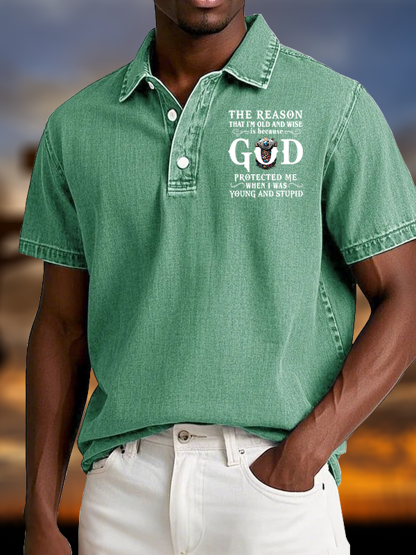 The Reason That I'm Old And Wise Is Because God Protected Me When I Was Young And Stupid Vintage Short Sleeve Polo Shirt