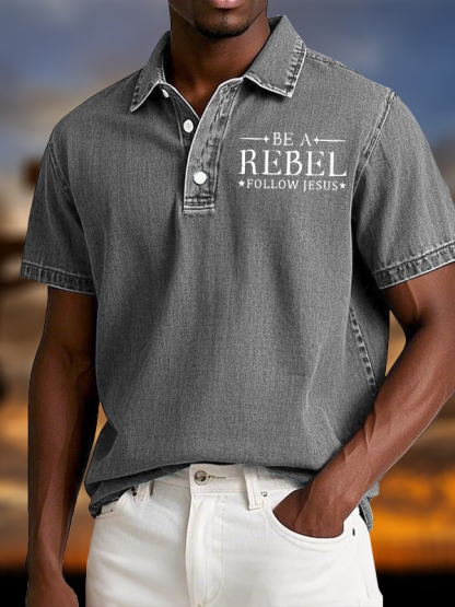 Be A Rebel Follow Jesus Vintage Short Sleeve Polo Shirt
