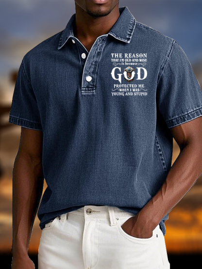 The Reason That I'm Old And Wise Is Because God Protected Me When I Was Young And Stupid Vintage Short Sleeve Polo Shirt