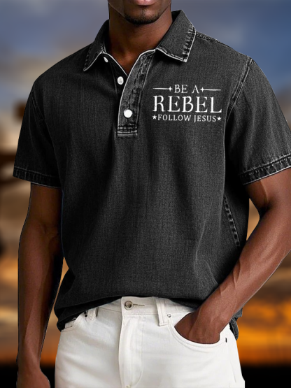 Be A Rebel Follow Jesus Vintage Short Sleeve Polo Shirt