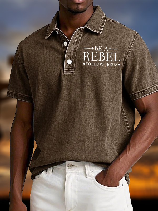 Be A Rebel Follow Jesus Vintage Short Sleeve Polo Shirt