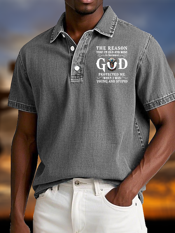 The Reason That I'm Old And Wise Is Because God Protected Me When I Was Young And Stupid Vintage Short Sleeve Polo Shirt