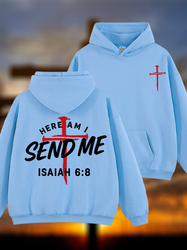 Here Am I Send Me  Jesus God Christian Plush Fleece-Lined Hoodie