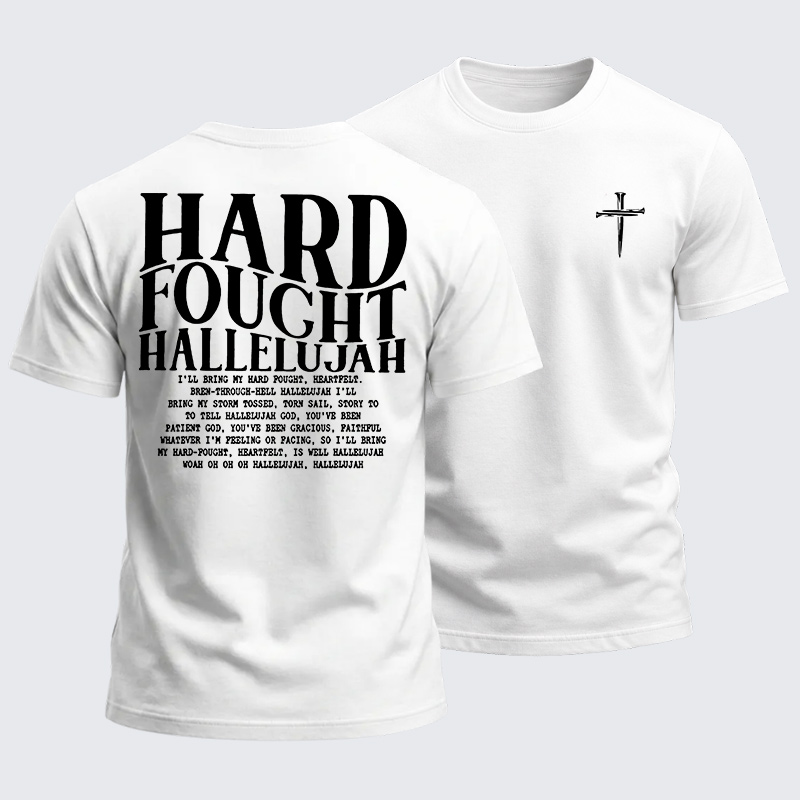 Heavyweight Cotton Tee - Hard Fought Hallelujah