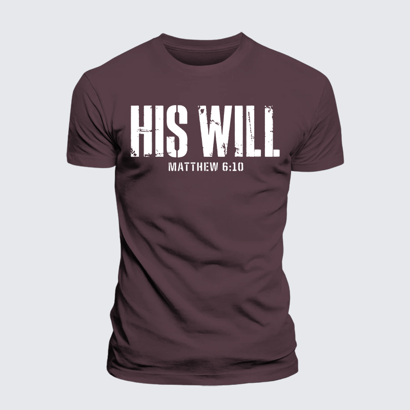 His Will Matthew 6:10 Jesus God Christian Premium Mercerized Cotton Tee