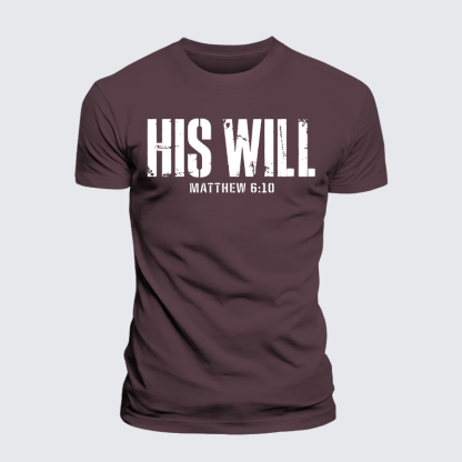 His Will Matthew 6:10 Jesus God Christian Premium Mercerized Cotton Tee