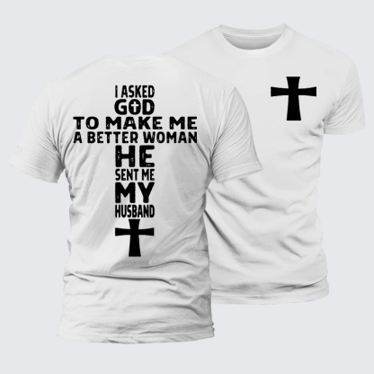 God Sent Me My husband Jesus God Christian Premium Mercerized Cotton Tee