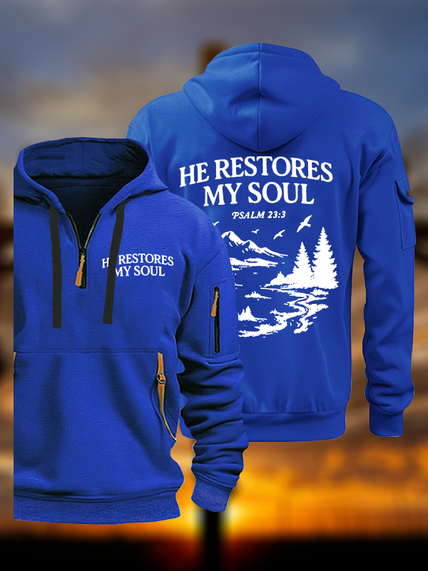He Restores My Soul Jesus God Christian Zipper Hoodies