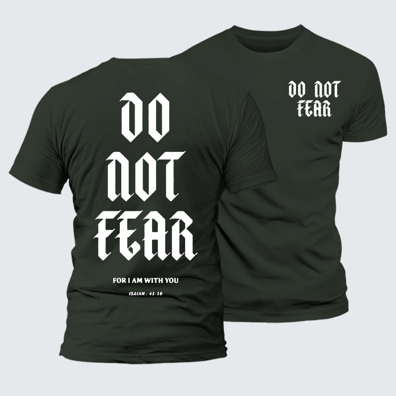 Do Not Fear Jesus God Christian Premium Mercerized Cotton Tee