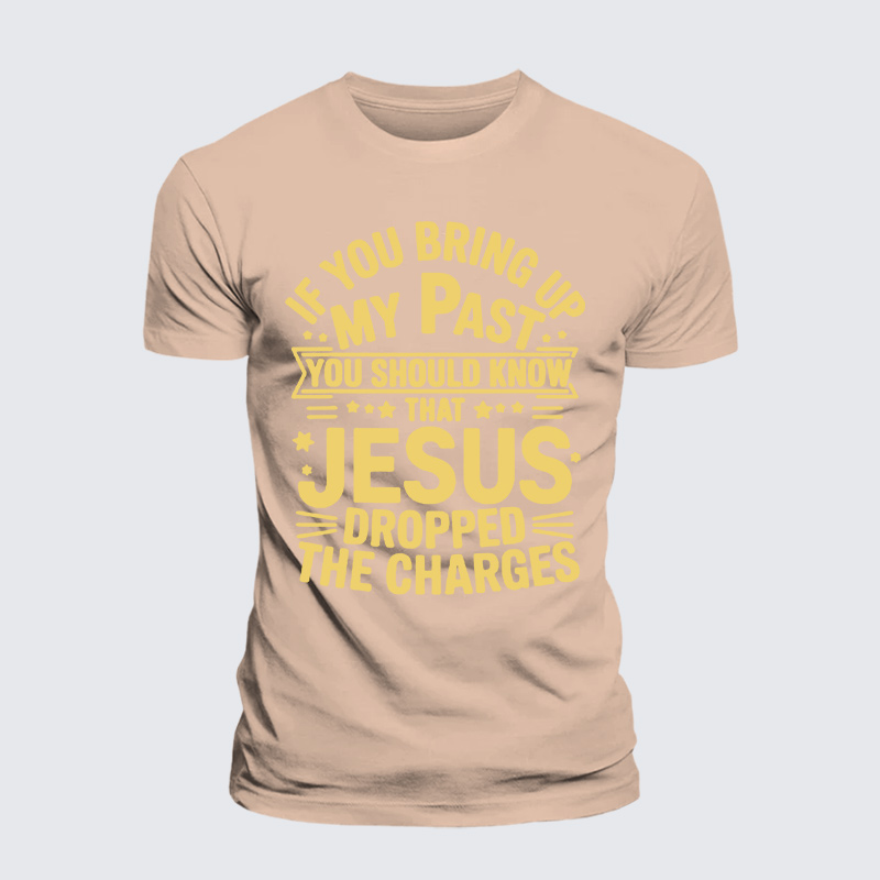 Jesus Dropped Jesus God Christian Premium Mercerized Cotton Tee