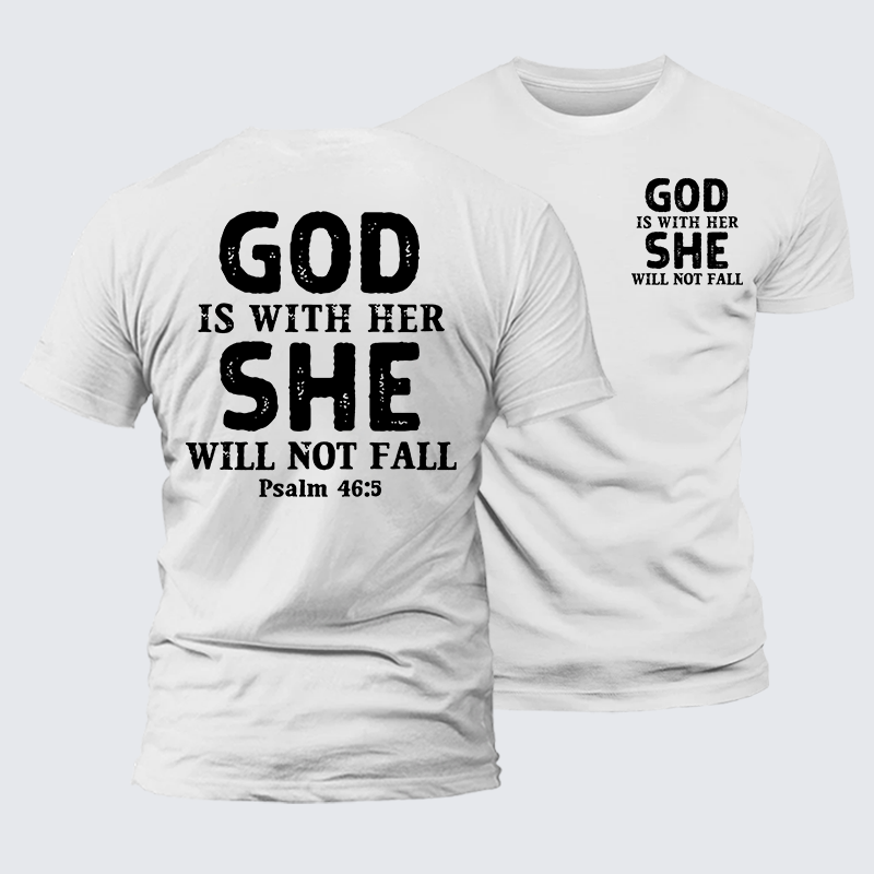God Is With Her, She Will Not Fall Jesus God Christian Premium Mercerized Cotton Tee