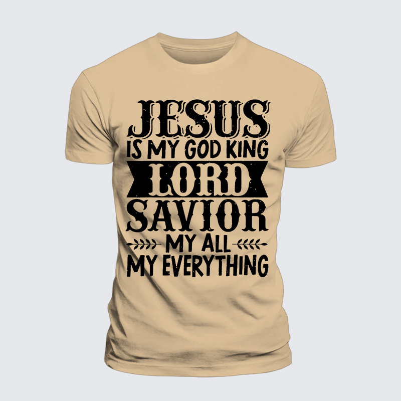 Jesus Is My God King Lord Savior My Everything Jesus God Christian Premium Mercerized Cotton Tee