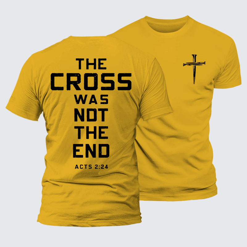 The Cross Was Not The End Jesus God Christian Premium Mercerized Cotton Tee