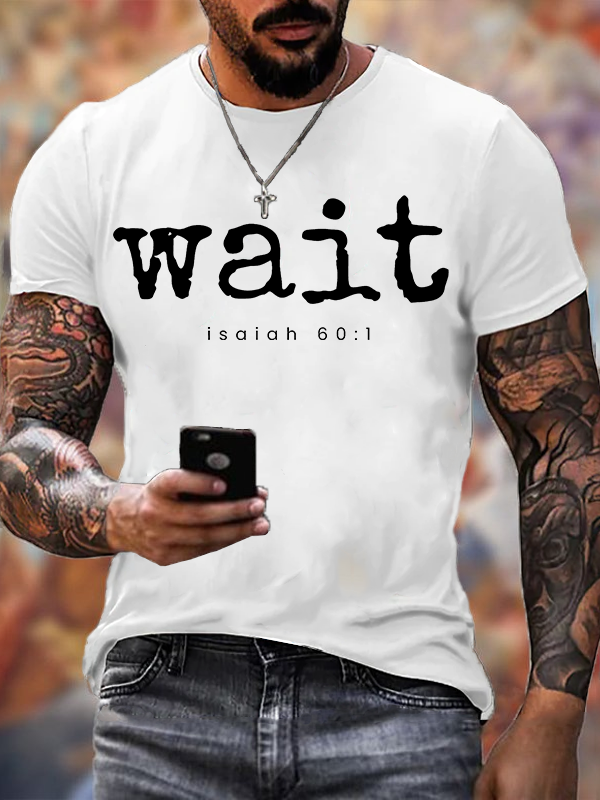 Wait Isaiah 60:1 Jesus God Christian Cotton T-Shirt